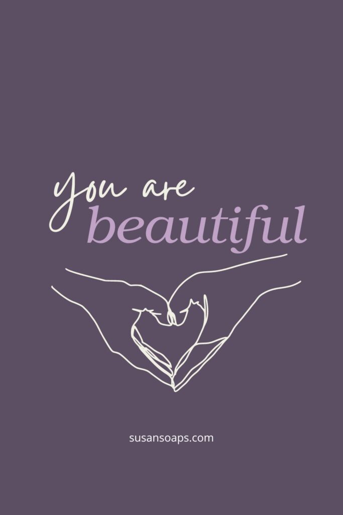 you are beautiful